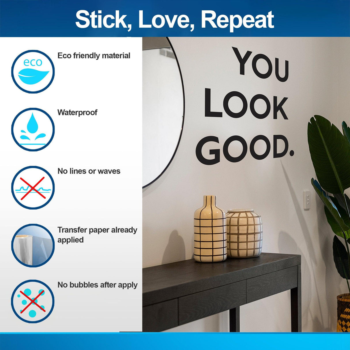 You Look Good Square Mirror Decal with eco-friendly features and styling tips in a bathroom setting.