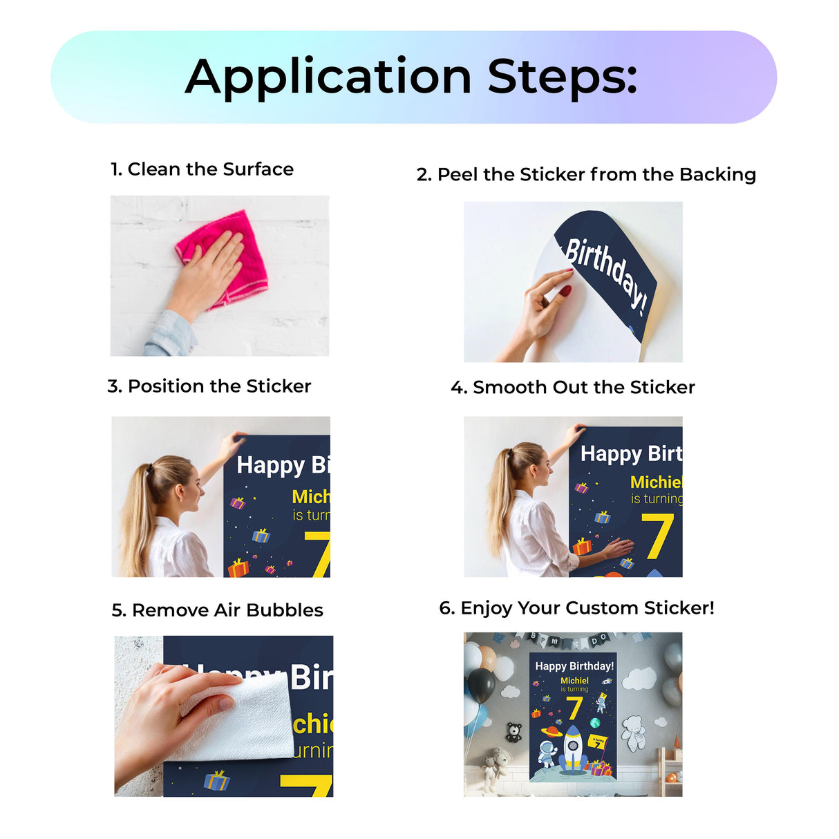 Application steps for personalized space birthday stickers showcasing cleaning, positioning, and smoothing techniques.