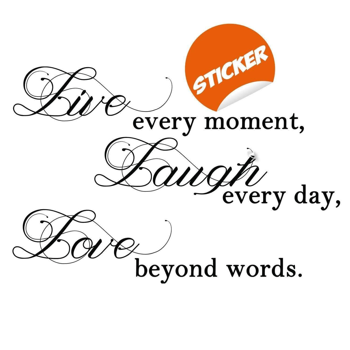 Live Laugh Love inspirational quote vinyl decal wall art sticker for home decor.