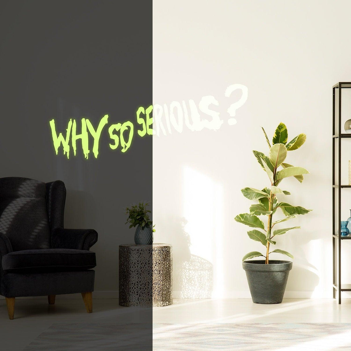 Glow in the dark 'Why So Serious?' Joker wall sticker illuminating a cozy room with plants.