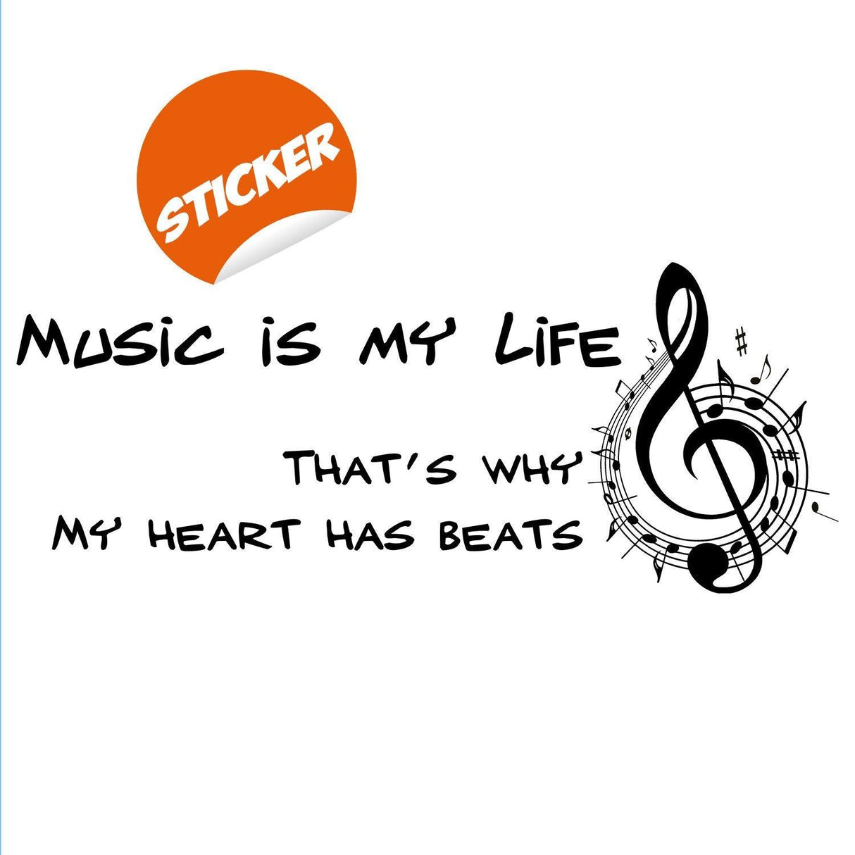 Music Is My Life wall sticker with musical notes and the phrase 'That's why my heart has beats'.