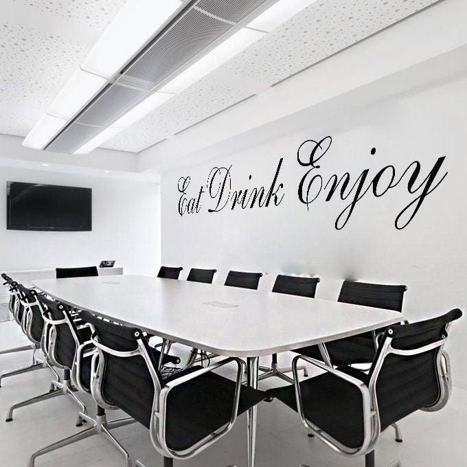 Stylish 'Eat Drink Enjoy' vinyl wall sticker in modern conference room, adding elegance and personality to the space.