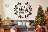 Charming Christmas Quote Wall Vinyl Sticker - "Be Merry y'all" Text Decal Sign