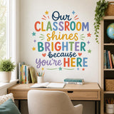 Our Classroom Shines Brighter Wall Decal | Kids Classroom Wall Sticker | Colorful School Decor | Positive Message Wall Art | Classroom Decor